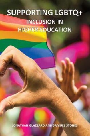 Cover of Supporting LGBTQ+ Inclusion in Higher Education