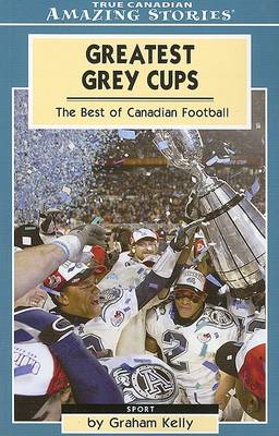 Book cover for Greatest Grey Cups