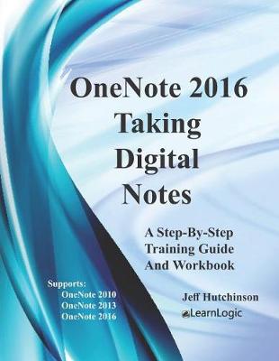 Book cover for OneNote 2016 - Taking Digital Notes
