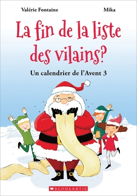 Cover of Un Calendrier de l'Avent: N° 3 - La Fin de la Liste Des Vilains?