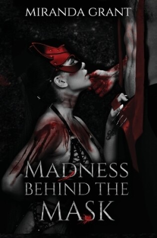 Cover of Madness Behind the Mask