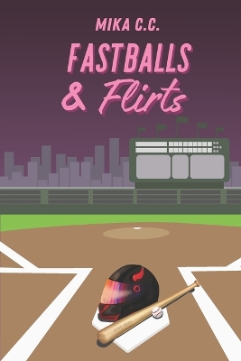 Cover of Fastballs & Flirts