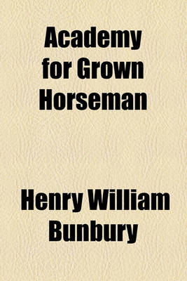 Book cover for Academy for Grown Horseman