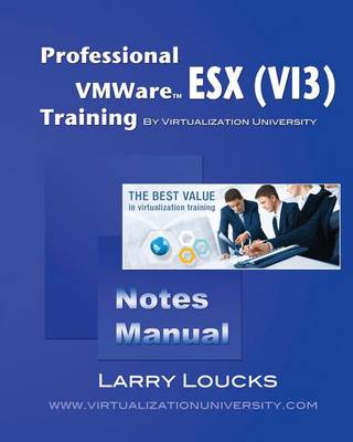 Cover of Professional Vmware Esx Vi3 Training Notes Manual