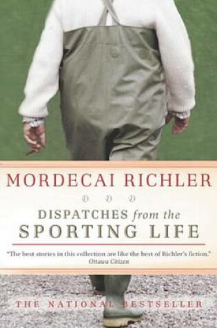 Cover of Dispatches from the Sporting Life