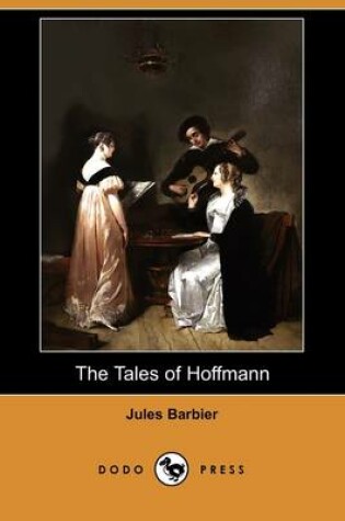 Cover of The Tales of Hoffmann (Dodo Press)