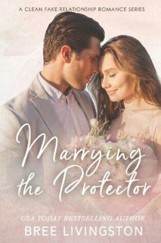 Cover of Marrying the Protector