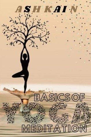 Cover of Basics of Yoga Mditation