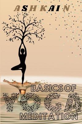 Book cover for Basics of Yoga Mditation