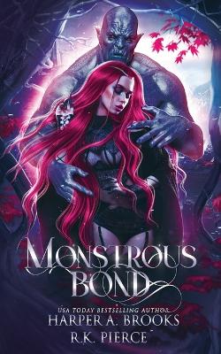 Book cover for Monstrous Bond
