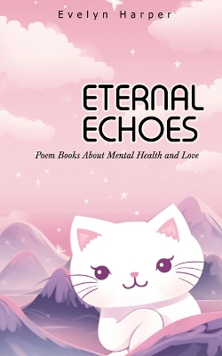 Book cover for Eternal Echoes