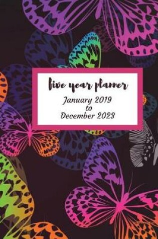Cover of 2019 - 2023 Dagenbutterflies Five Year Planner
