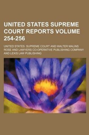 Cover of United States Supreme Court Reports Volume 254-256