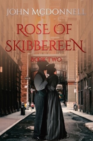Cover of Rose Of Skibbereen Book Two