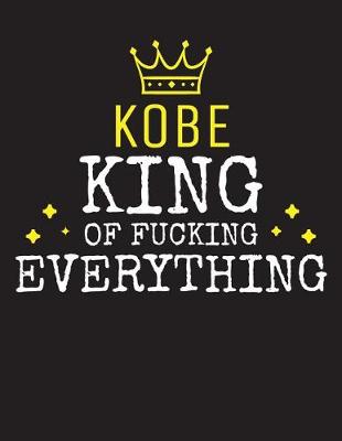 Book cover for KOBE - King Of Fucking Everything