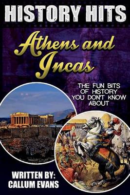 Book cover for The Fun Bits of History You Don't Know about Athens and Incas