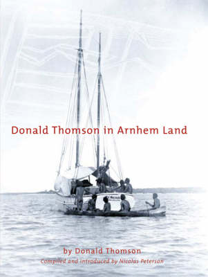 Cover of Donald Thomson In Arnhem Land