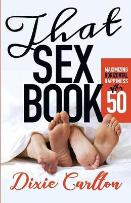 Book cover for That Sex Book