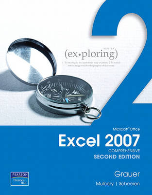 Book cover for Exploring Microsoft Office Excel 2007, Comprehensive Value Package (Includes Microsoft Office 2007 180-Day Trial 2008)