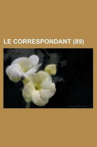 Cover of Le Correspondant (89)