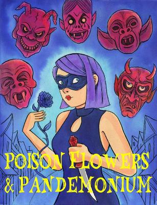 Book cover for Poison Flowers & Pandemonium