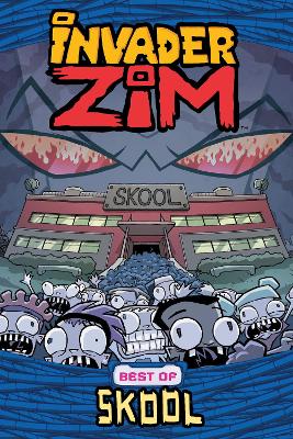 Book cover for Invader ZIM Best of Skool