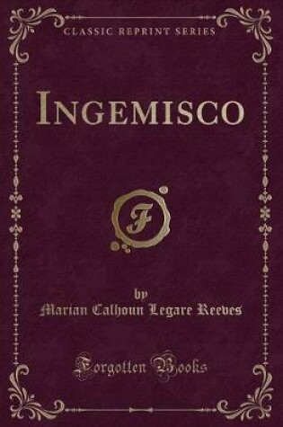 Cover of Ingemisco (Classic Reprint)