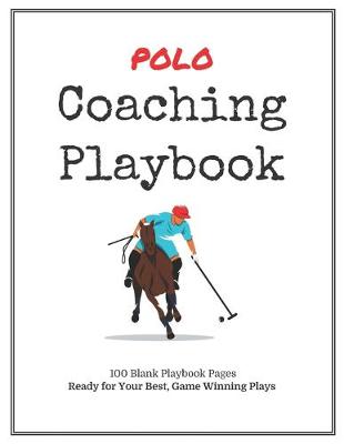 Book cover for Polo Coaching Playbook