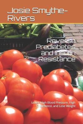 Cover of Reverse Prediabetes and Insulin Resistance