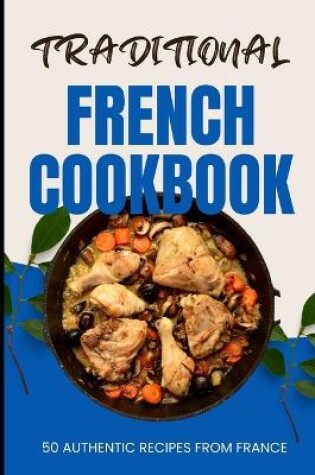 Cover of Traditional French Cookbook