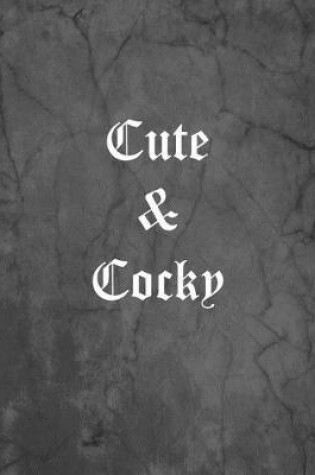 Cover of Cute & Cocky