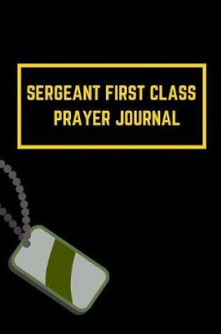 Cover of Sergeant First Class Prayer Journal