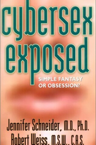 Cover of Cybersex Exposed