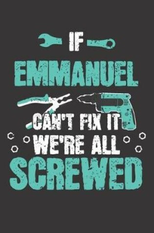 Cover of If EMMANUEL Can't Fix It