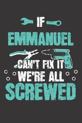 Book cover for If EMMANUEL Can't Fix It