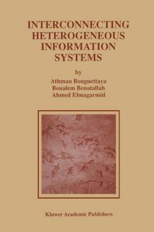 Cover of Interconnecting Heterogeneous Information Systems