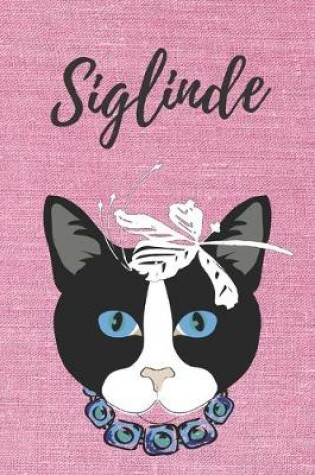 Cover of personalisiertes Notizbuch Katze / Journal / Malbuch / Tagebuch / Kritzelbuch / DIN A5 / Geschenk Siglinde