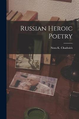 Cover of Russian Heroic Poetry