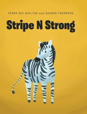 Book cover for Stripe N Strong