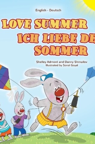 Cover of I Love Summer (English German Bilingual Children's Book)