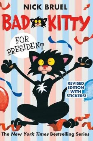 Cover of Bad Kitty for President