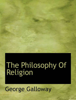 Book cover for The Philosophy of Religion