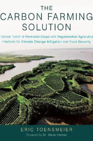 Cover of The Carbon Farming Solution