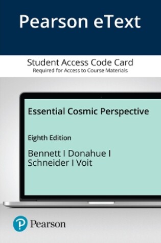 Cover of Pearson eText Essential Cosmic Perspective -- Access Card