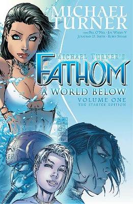 Book cover for Fathom Volume 1: A World Below