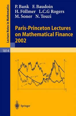 Cover of Paris-Princeton Lectures on Mathematical Finance 2002
