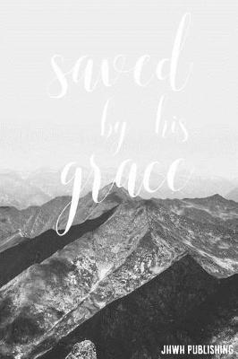 Book cover for Saved By Grace