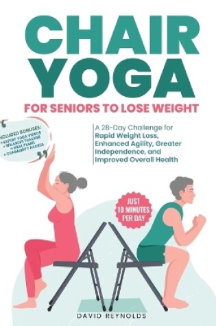 Cover of Chair Yoga for Seniors to Lose Weight