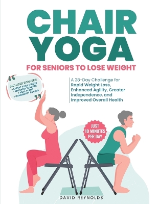 Book cover for Chair Yoga for Seniors to Lose Weight