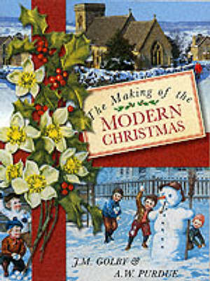 Book cover for The Making of the Modern Christmas